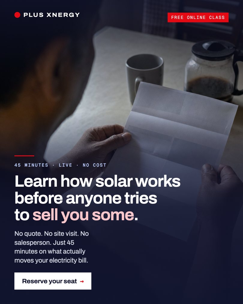 Ad: Learn how solar works before anyone tries to sell you some.