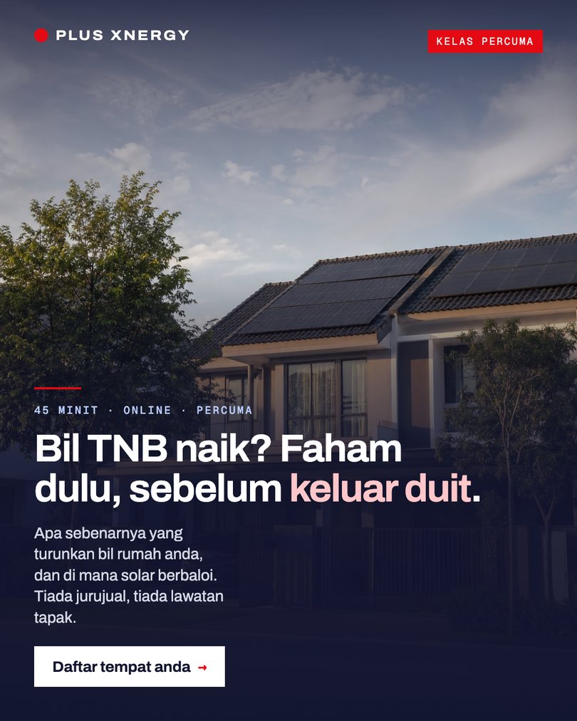 Ad in Malay: Bil TNB naik? Faham dulu, sebelum keluar duit.